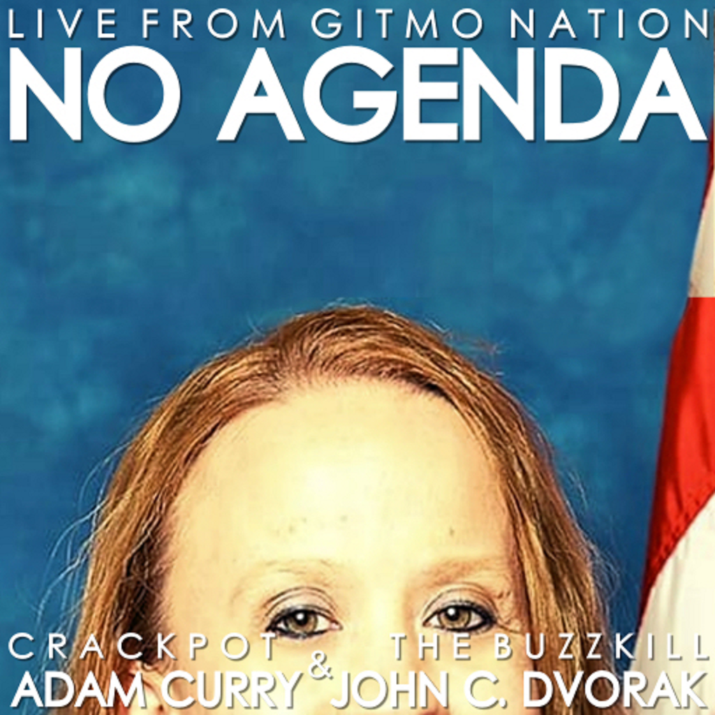 Cover for No Agenda Show 1126: Truth to Podcaster