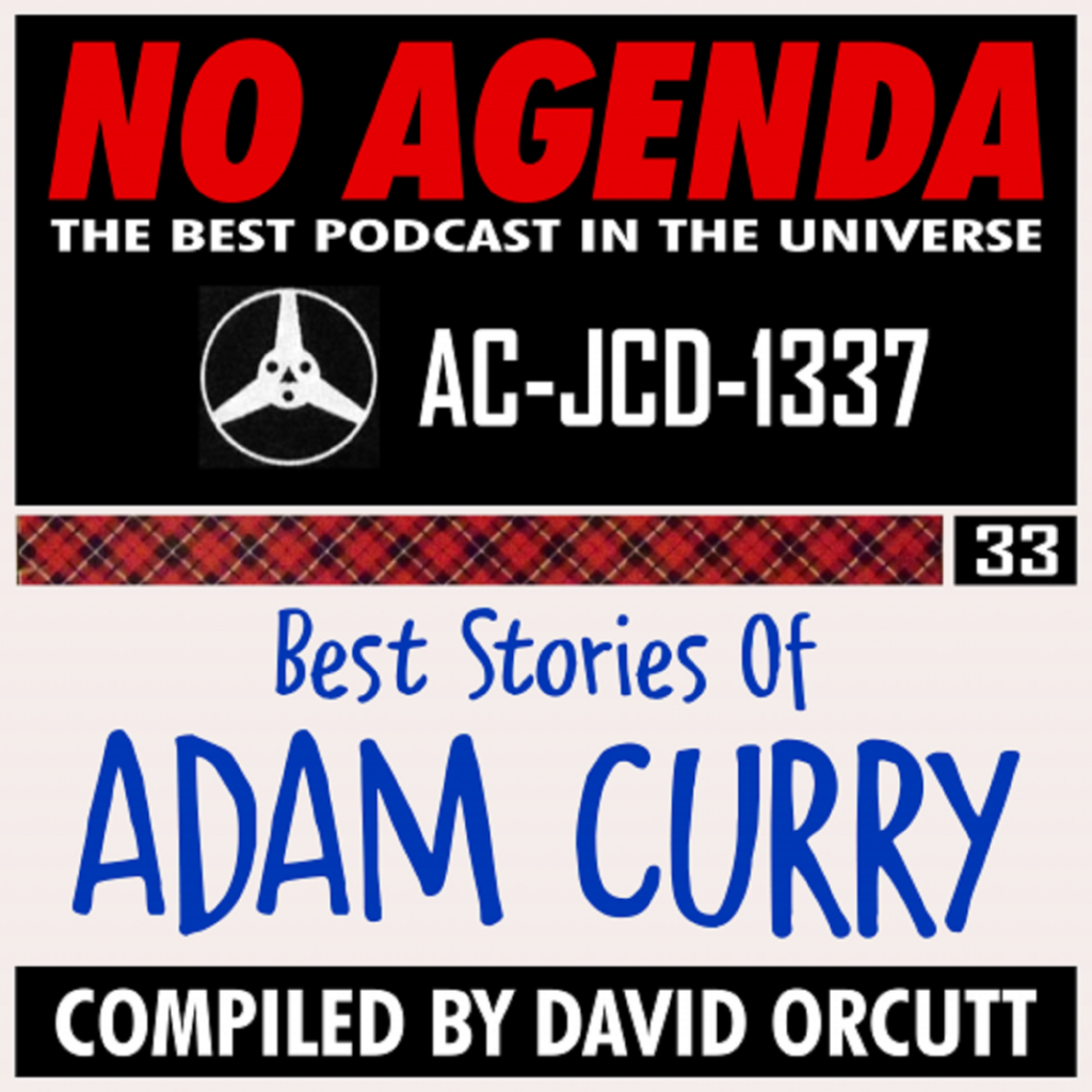 Cover for No Agenda Show 1337: Adam's Storytime