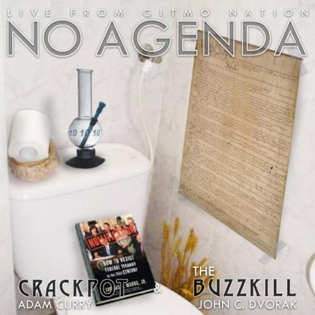 Cover for No Agenda Show 242: Squalid Nullification